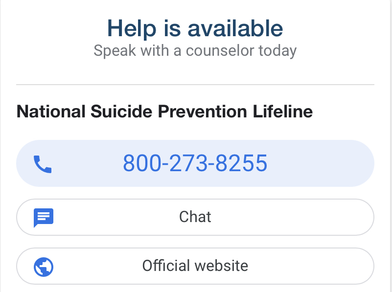 A screenshot of the National Suicide Prevention hotline, available anonymously to anyone 24 hours a day 365 days a year. 